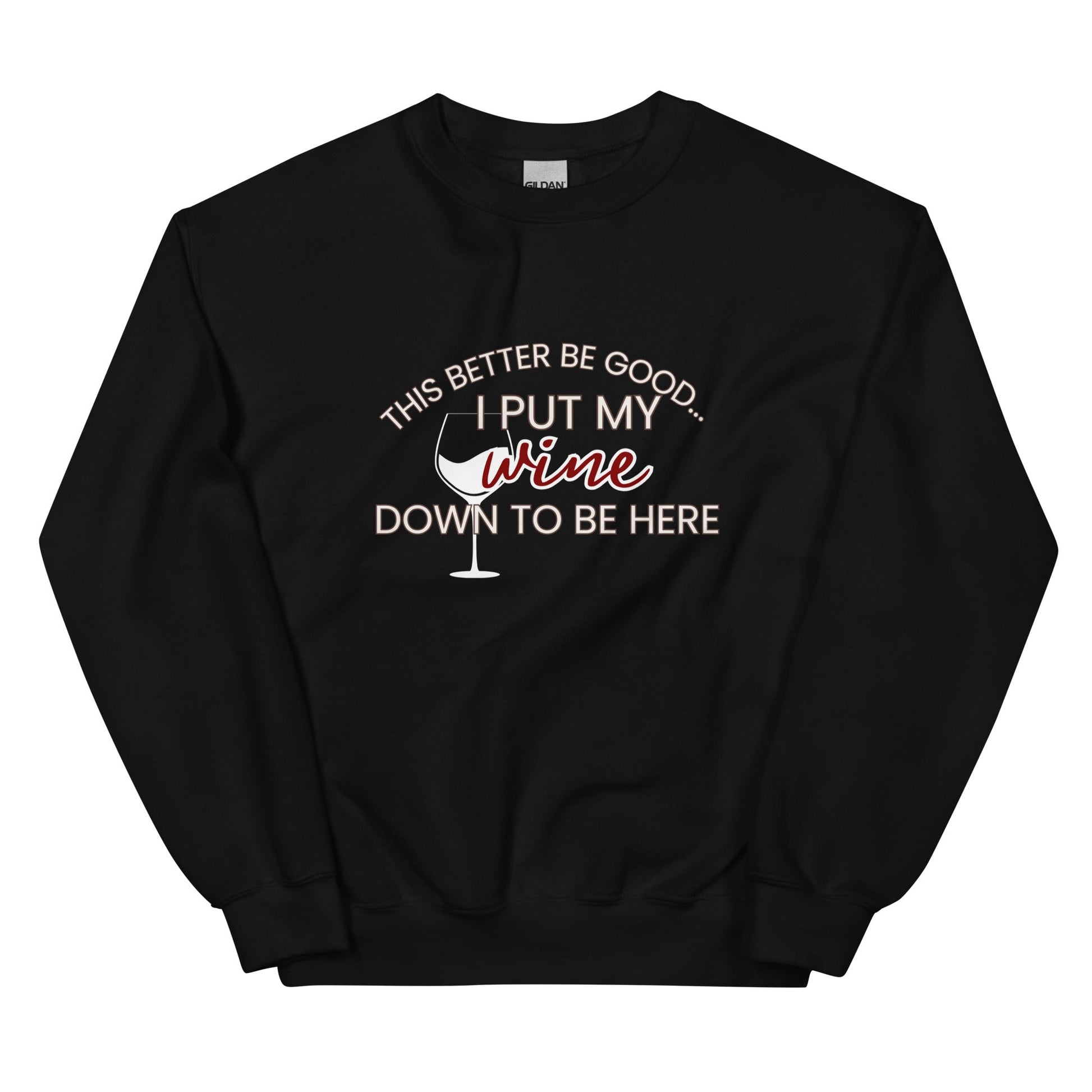 I Put My Wine Down - GetGifts