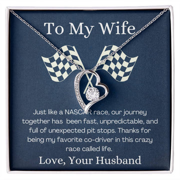 Like a NASCAR Race for Wife