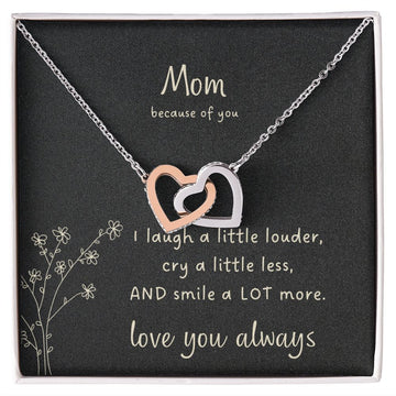 Mom Because of You
