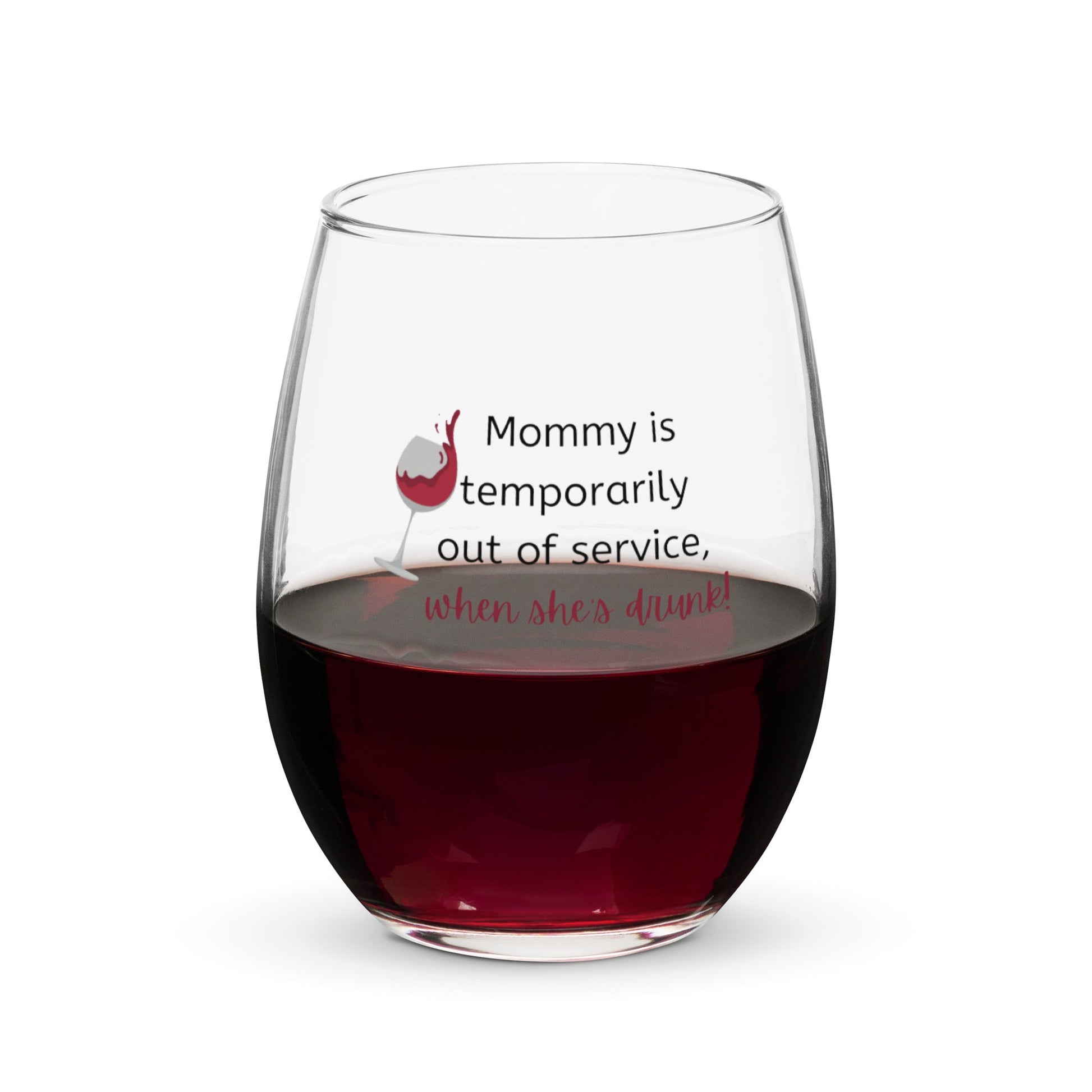 Mom's Out Wine Glass - GetGifts
