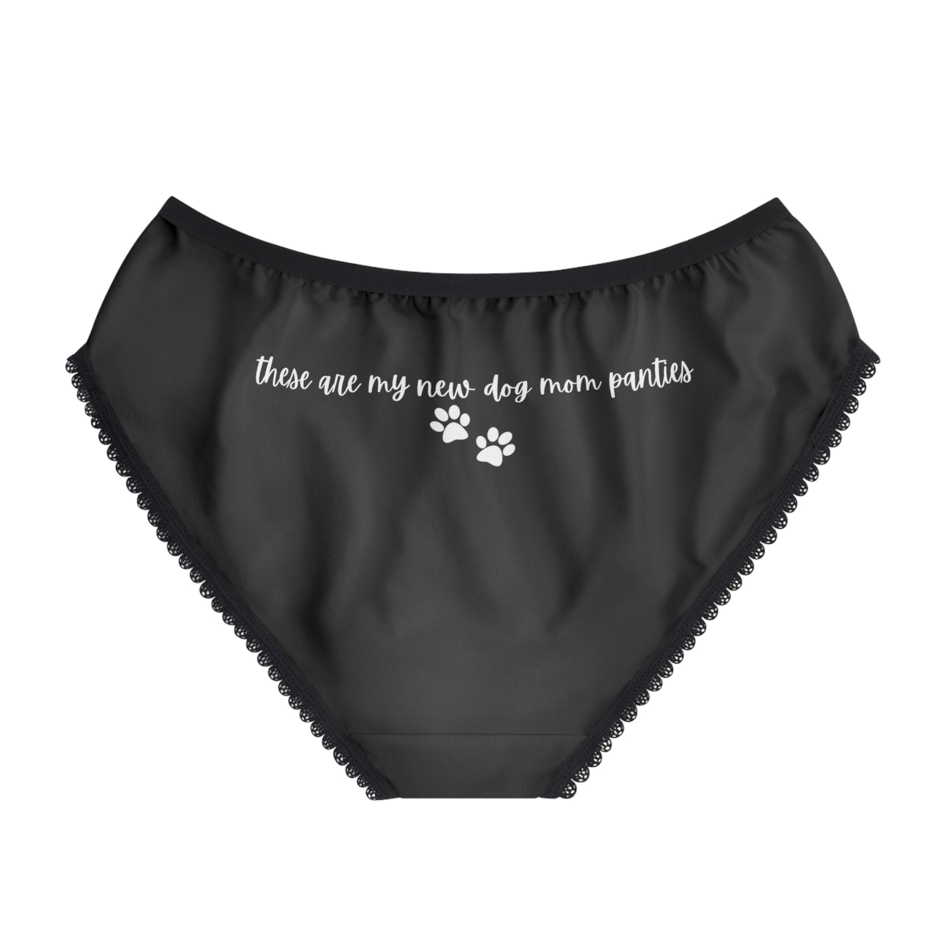 My New Dog Mom Panties - GetGifts