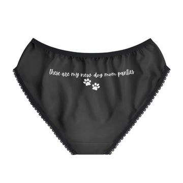 My New Dog Mom Panties - GetGifts