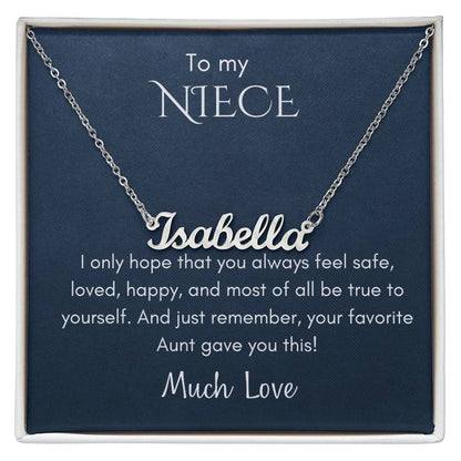 Name Necklace From Your Favorite Aunt - Polished Stainless