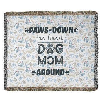 Paws Down Dog Mom Blanket