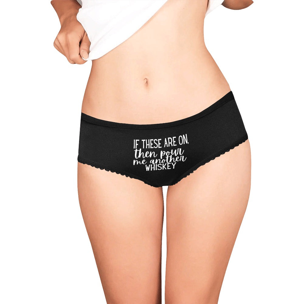 Pour Another Whiskey Undies - GetGifts