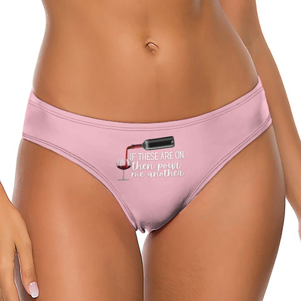 Pour Another Wine Thong