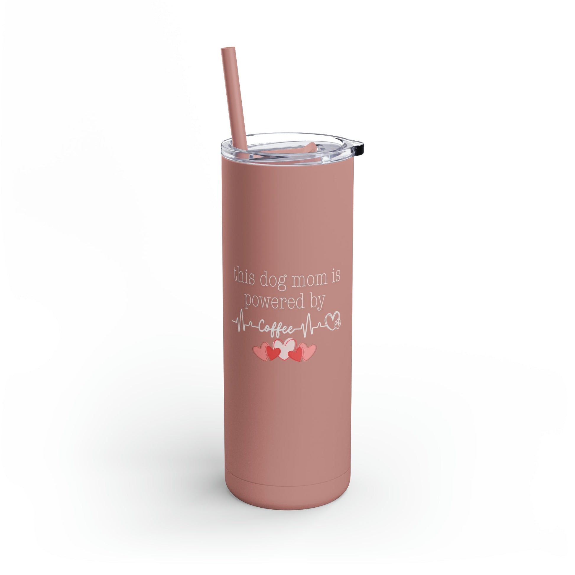 Powered By Coffee Skinny Matte Tumbler - Dusty Rose / 20oz