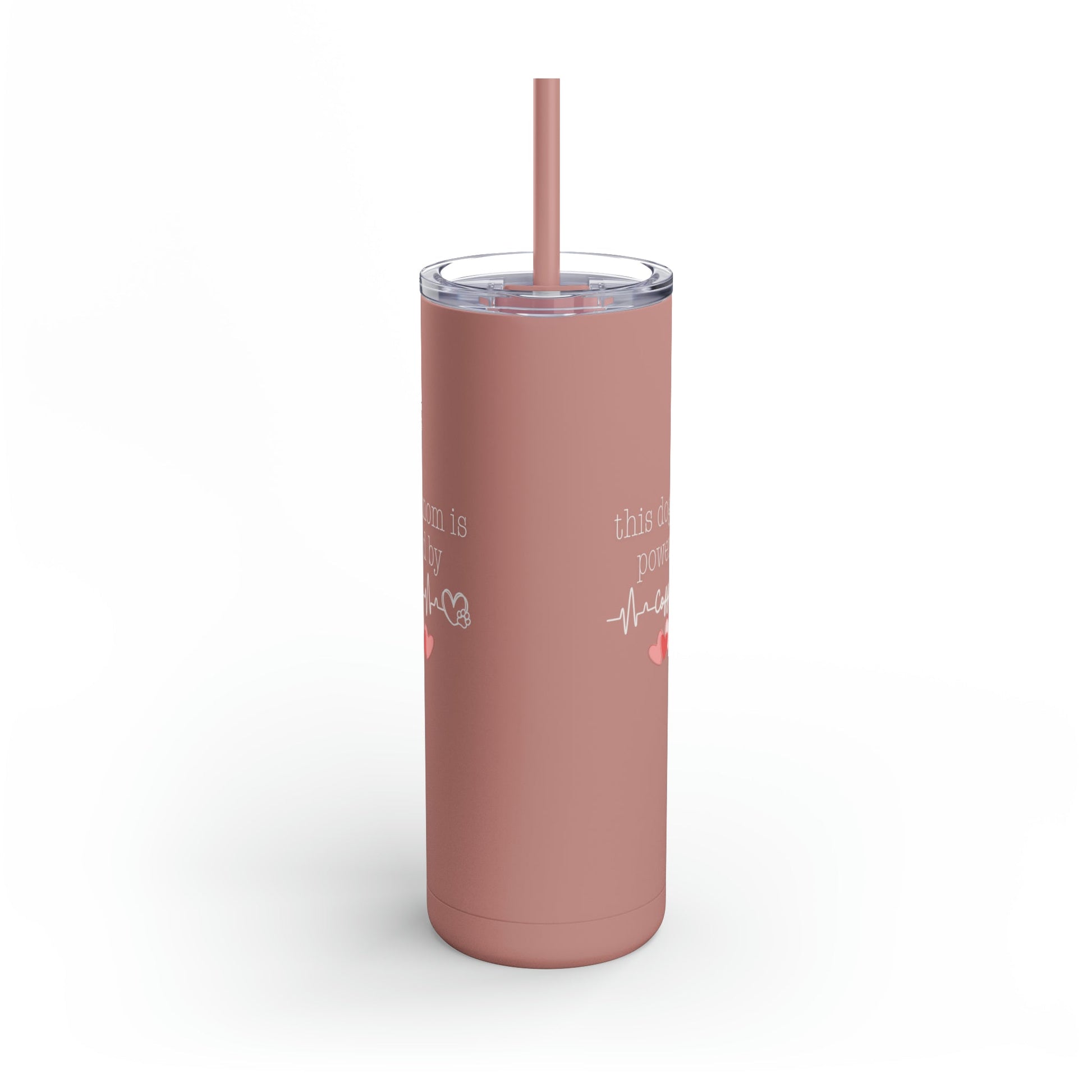 Powered By Coffee Skinny Matte Tumbler - Dusty Rose / 20oz