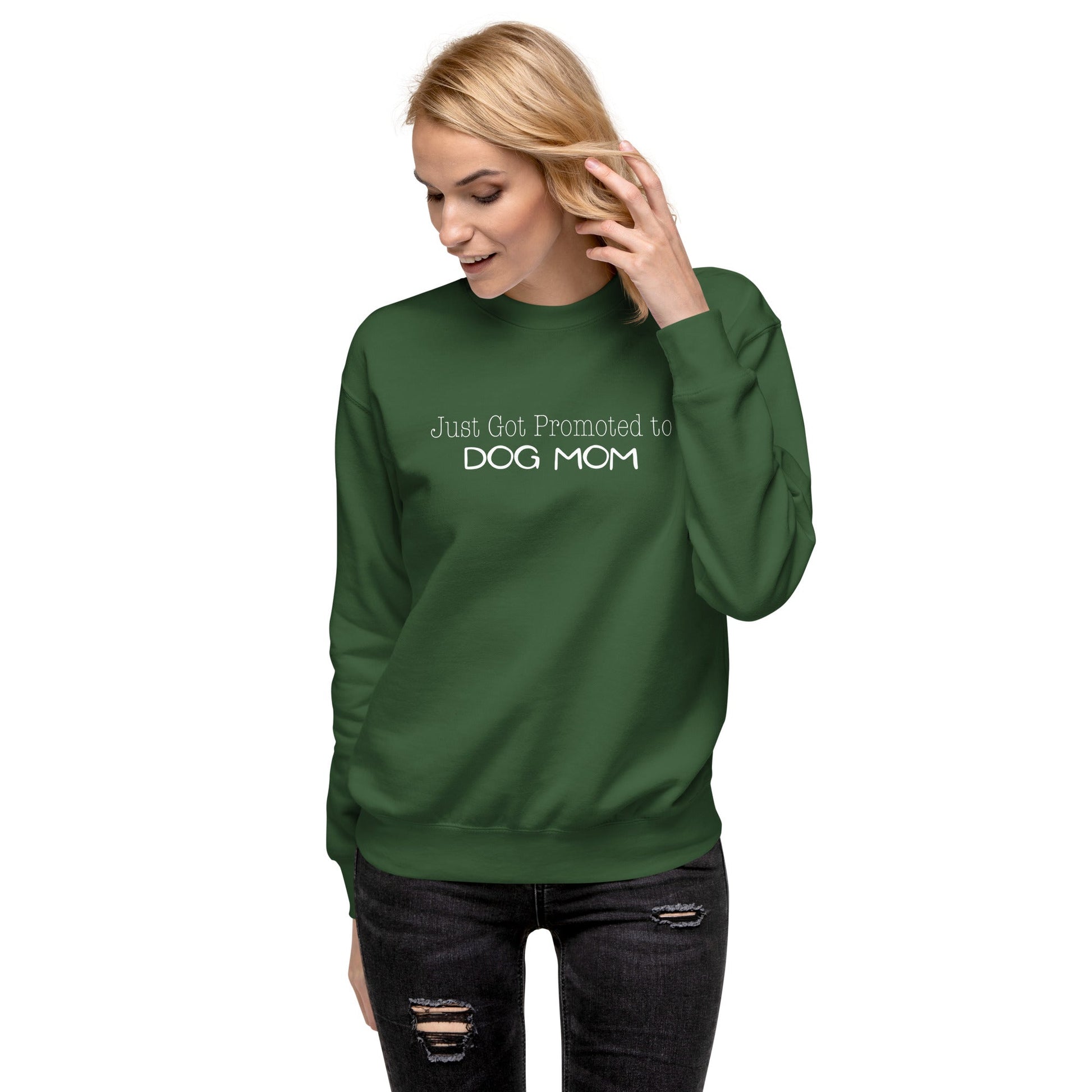 Promoted to Dog Mom Sweatshirt - Forest Green / S