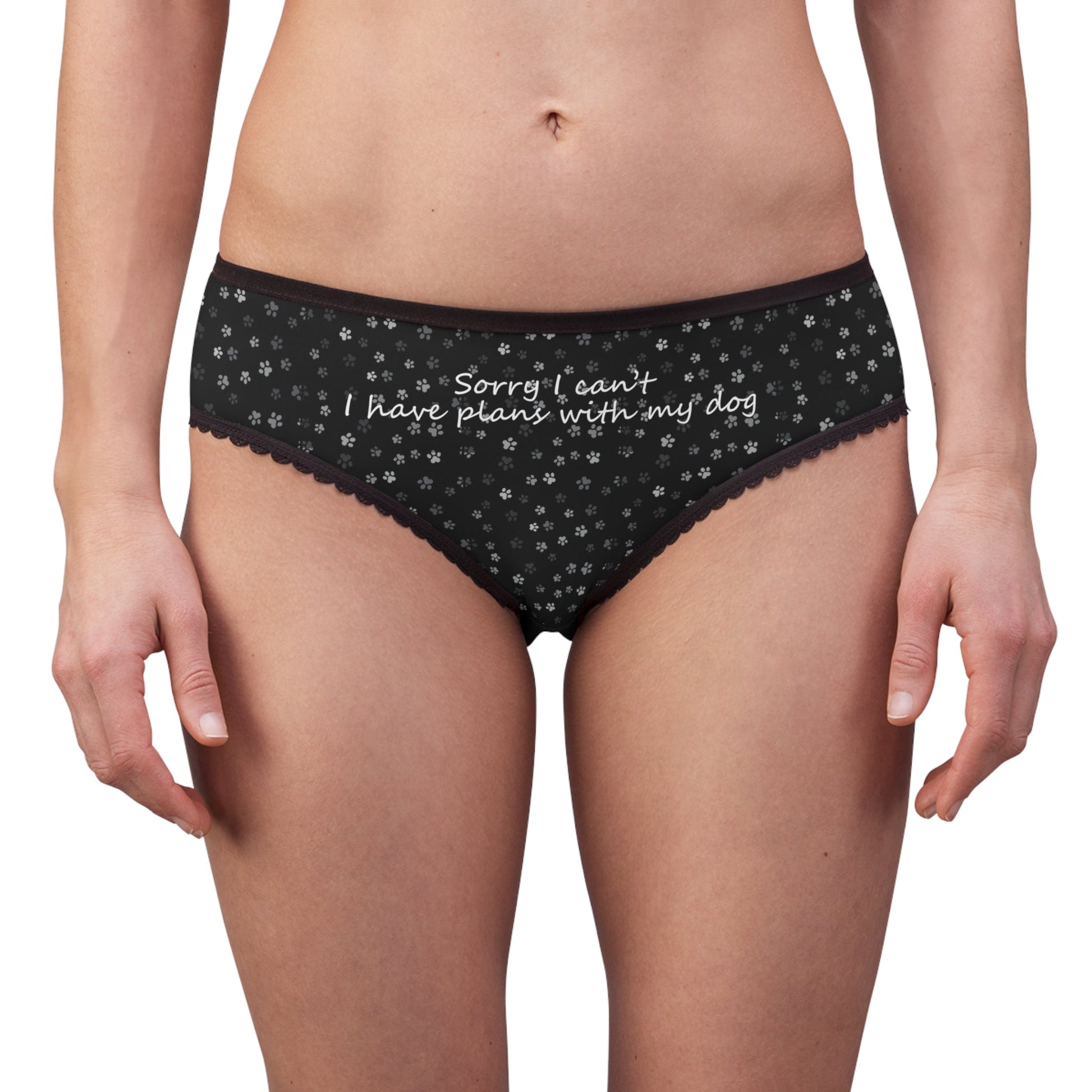 Sorry I Have Plans Undies - GetGifts