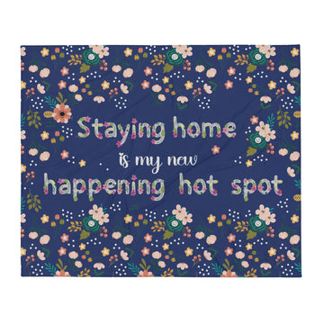 Staying Home Blanket