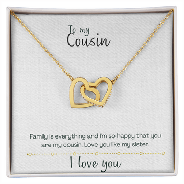 To My Cousin - Like My Sister Necklace