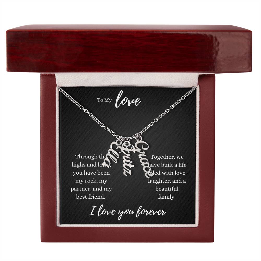 To My Love - Classic Name Necklaces 3 Names / Polished