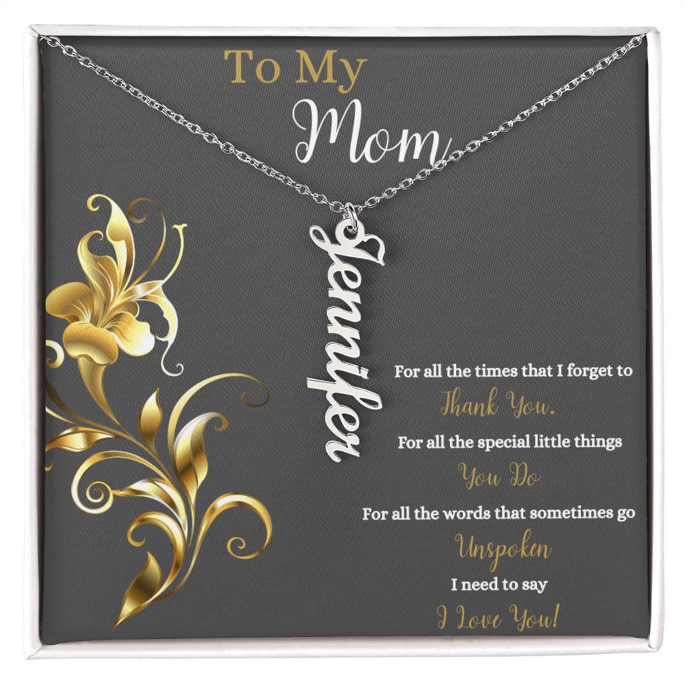 Vertical Name Necklace - Thank You Mom Jewelry