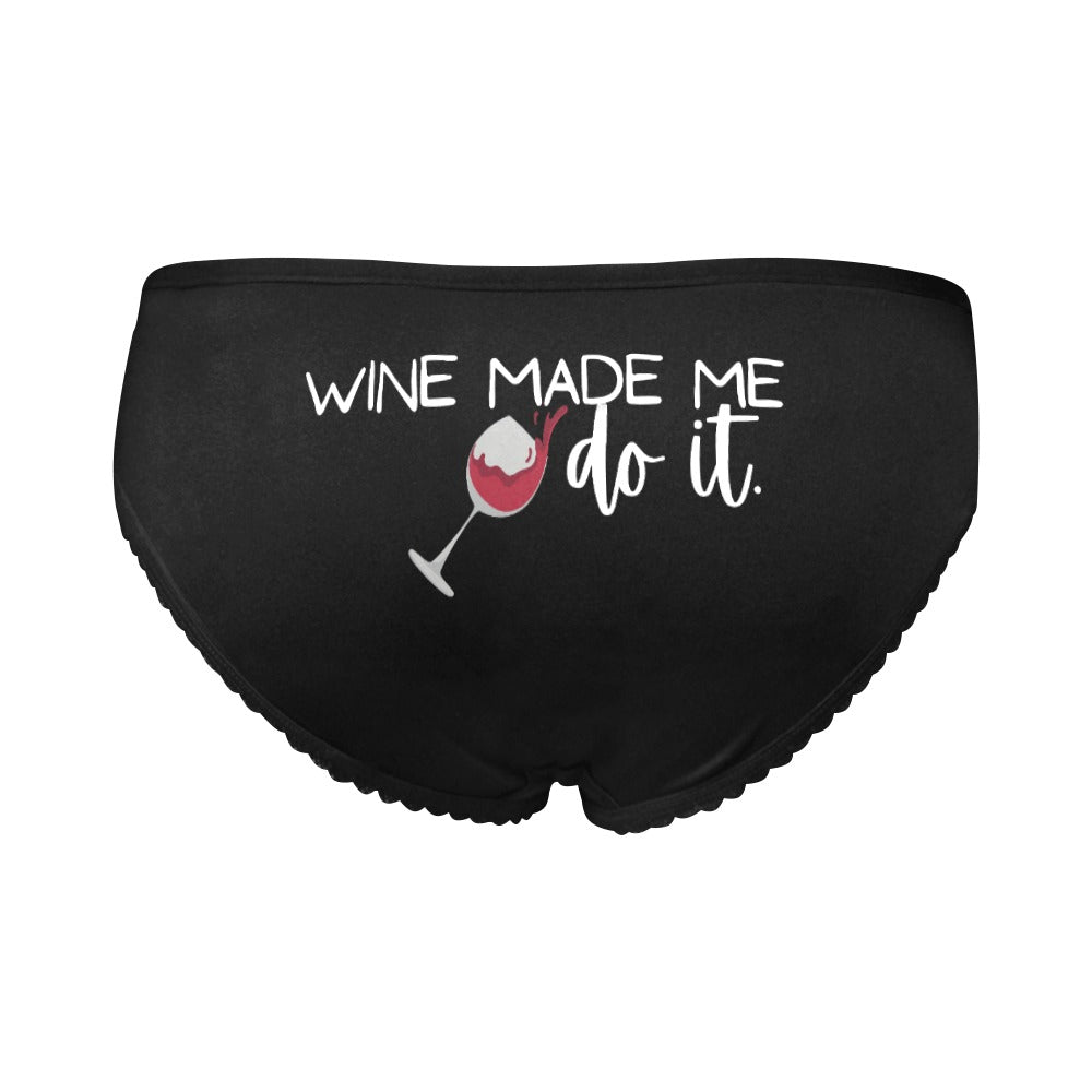 Wine Made Me Do It Undies - GetGifts