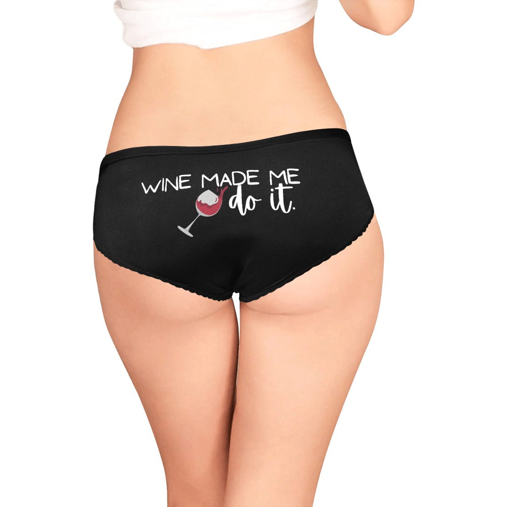 Wine Made Me Do It Undies - GetGifts